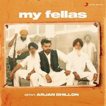 download My-Fellas Arjan Dhillon mp3